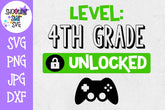Fourth Grade Unlocked - School Milestones SVG - Last Day of School SVG